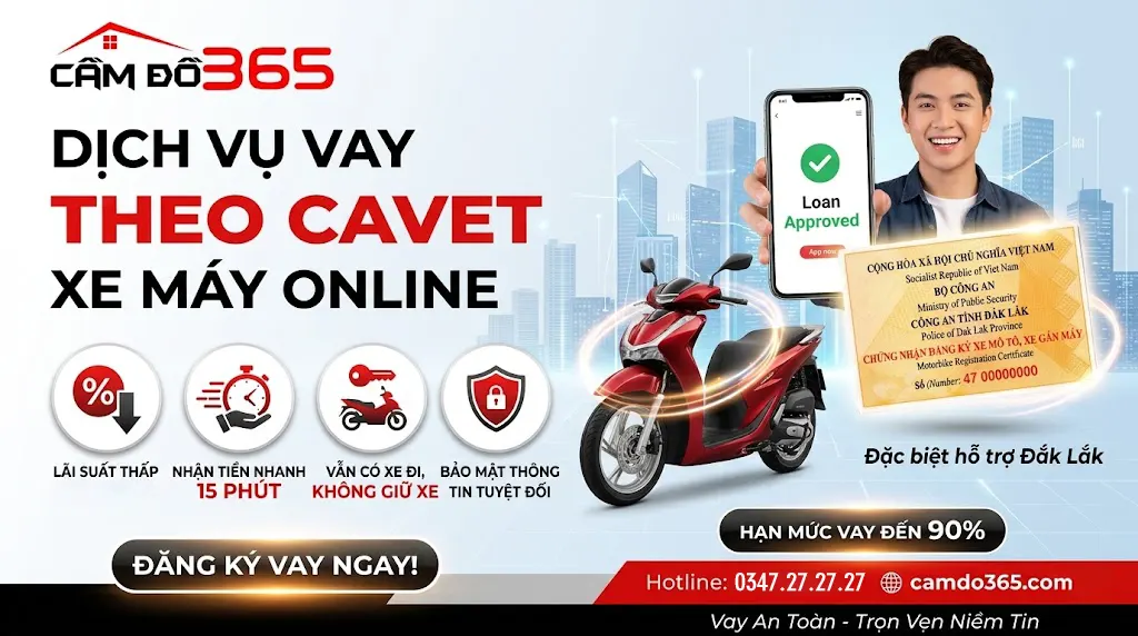 Dịch vụ vay theo cavet xe máy online uy tín tại Cầm Đồ 365